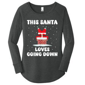 This Santa Loves Going Down Funny Christmas Meme Women's Perfect Tri Tunic Long Sleeve Shirt