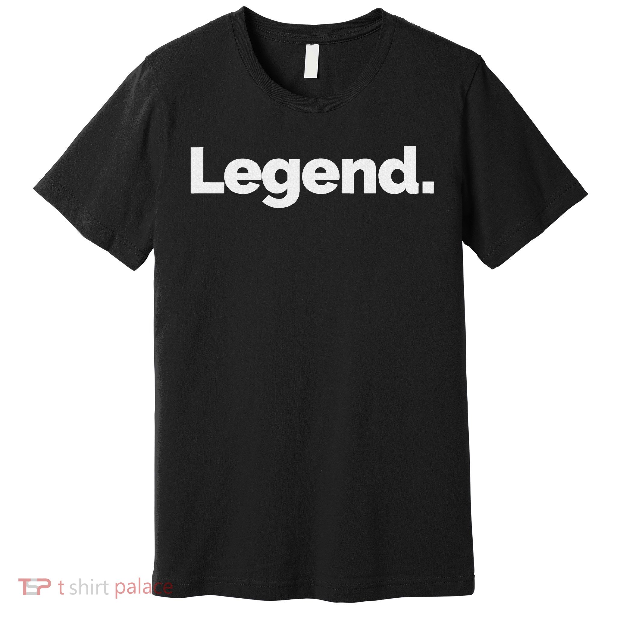 That Says Legend Premium T-Shirt