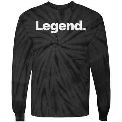 That Says Legend Tie-Dye Long Sleeve Shirt