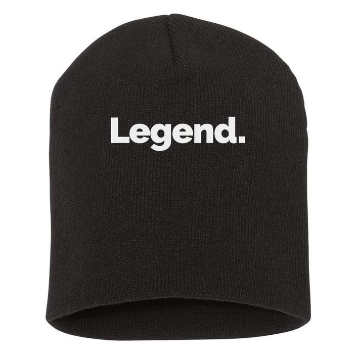 That Says Legend Short Acrylic Beanie