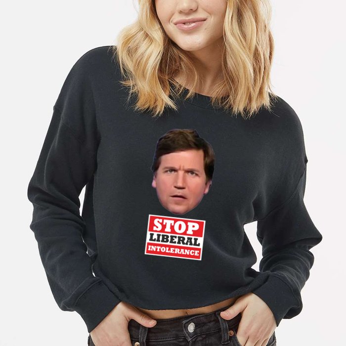 TuckerS Stop Liberal Intolerance Cropped Pullover Crew