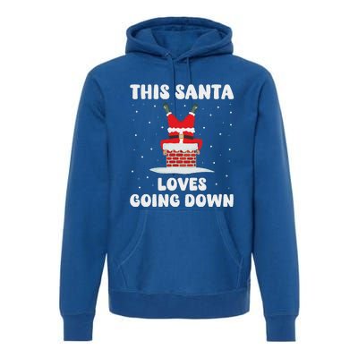 This Santa Loves Going Down Premium Hoodie