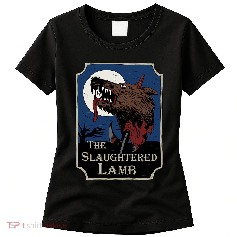 The Slaughtered Lamb Womens T-Shirt