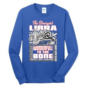 The Strongest Libra Wisdom Quotes Of Libra Zodiac Cute Gift Tall Long Sleeve T-Shirt