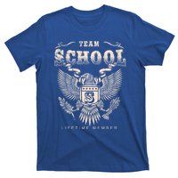 Team School Lifetime Member School Name Cool Gift T-Shirt