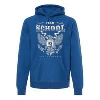 Team School Lifetime Member School Name Cool Gift Premium Hoodie