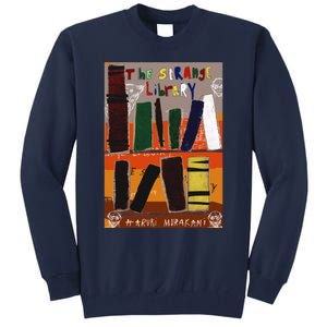 The Strange Library Haruki Murakami Tall Sweatshirt