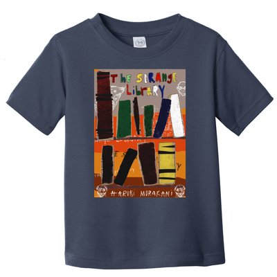 The Strange Library Haruki Murakami Toddler T-Shirt