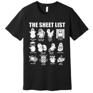 The Sheet List Halloween Funny Boo Sheet Ghost Halloween Premium T-Shirt