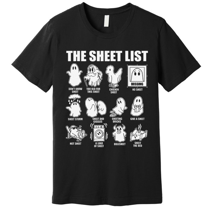 The Sheet List Halloween Funny Boo Sheet Ghost Halloween Premium T-Shirt