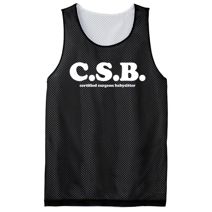 The Scrub Life Certified Surgeon Babysitter Csb Scrub Tech Nurse Mesh Reversible Basketball Jersey Tank