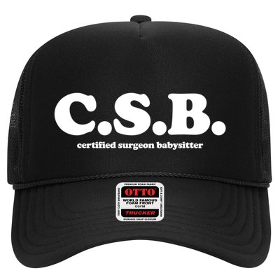 The Scrub Life Certified Surgeon Babysitter Csb Scrub Tech Nurse Trucker Hat