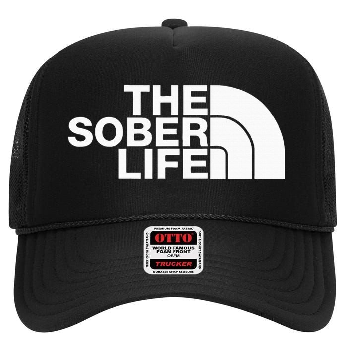 The Sober Life Na Aa Sober Recovery High Crown Mesh Back Trucker Hat