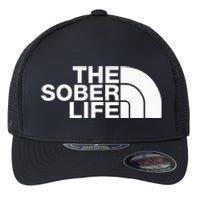 The Sober Life Na Aa Sober Recovery Flexfit Unipanel Trucker Cap