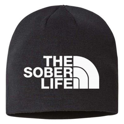 The Sober Life Na Aa Sober Recovery Sustainable Beanie