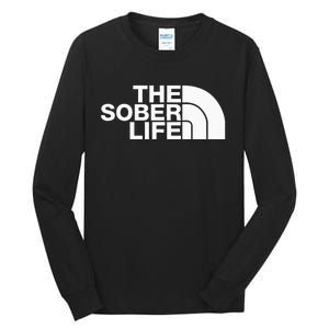 The Sober Life Na Aa Sober Recovery Tall Long Sleeve T-Shirt