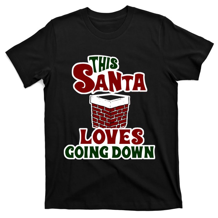 This Santa Loves Going Down T-Shirt