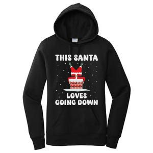 This Santa Loves Going Down Funny Christmas Adult Humor Meme Women's Pullover Hoodie