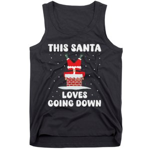 This Santa Loves Going Down Funny Christmas Adult Humor Meme Tank Top