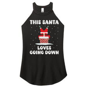 This Santa Loves Going Down Funny Christmas Adult Humor Meme Women's Perfect Tri Rocker Tank