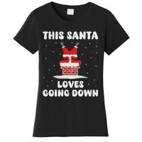 This Santa Loves Going Down Funny Christmas Adult Humor Meme Women's T-Shirt