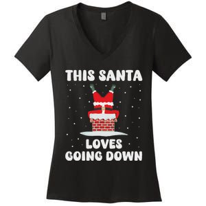 This Santa Loves Going Down Funny Christmas Adult Humor Meme Women's V-Neck T-Shirt