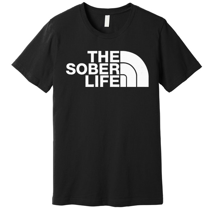 The Sober Life NA AA Sober Recovery Premium T-Shirt