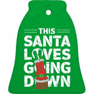 This Santa Loves Going Down Ceramic Bell Ornament