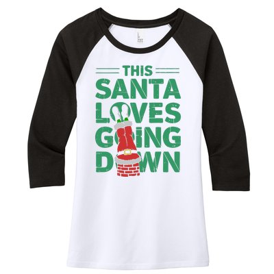 This Santa Loves Going Down Women's Tri-Blend 3/4-Sleeve Raglan Shirt