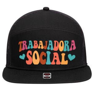 Trabajadora Social Latina Social Worker Spanish MSW Chingona 7 Panel Mesh Trucker Snapback Hat