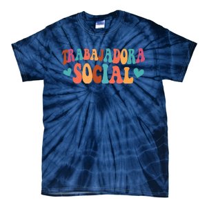 Trabajadora Social Latina Social Worker Spanish MSW Chingona Tie-Dye T-Shirt