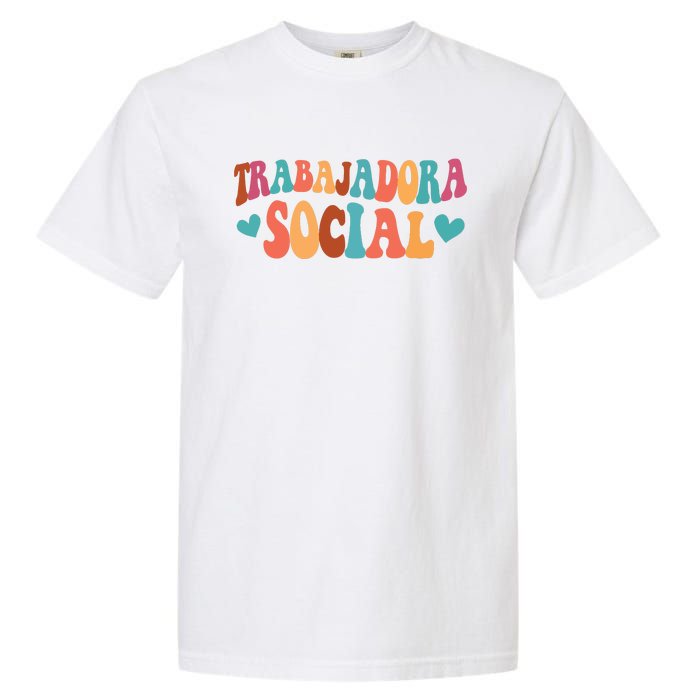 Trabajadora Social Latina Social Worker Spanish MSW Chingona Garment-Dyed Heavyweight T-Shirt