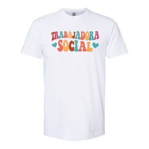 Trabajadora Social Latina Social Worker Spanish MSW Chingona Softstyle CVC T-Shirt