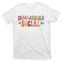 Trabajadora Social Latina Social Worker Spanish MSW Chingona T-Shirt