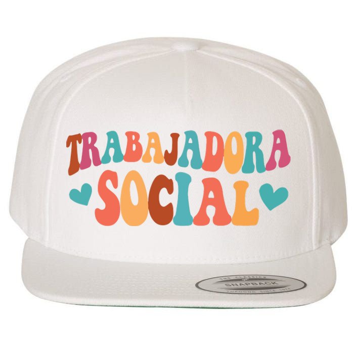 Trabajadora Social Latina Social Worker Spanish MSW Chingona Wool Snapback Cap