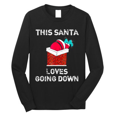 This Santa Loves Going Down Funny Christmas Long Sleeve Shirt