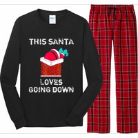 This Santa Loves Going Down Funny Christmas Long Sleeve Pajama Set