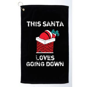 This Santa Loves Going Down Funny Christmas Platinum Collection Golf Towel