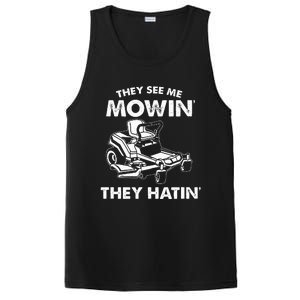 They See Me Mowin They Hatin Zero Turn Funny Lawn Mower PosiCharge Competitor Tank