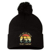 They See Me Rollin They Hatin Golfer Funny Golf Cart Pom Pom 12in Knit Beanie