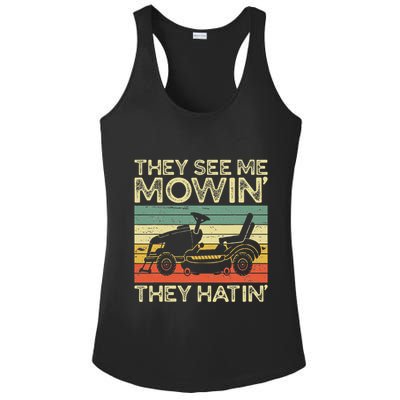 They See Me Mowin They Hatin Funny Yard Work Lawn Mowing Ladies PosiCharge Competitor Racerback Tank