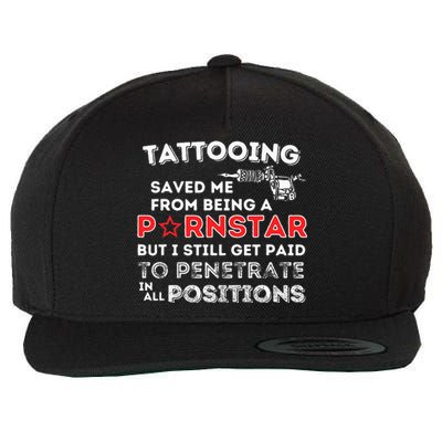 Tattooing Saved Me Funny Tattoo Artist & Tattooing Gift Wool Snapback Cap