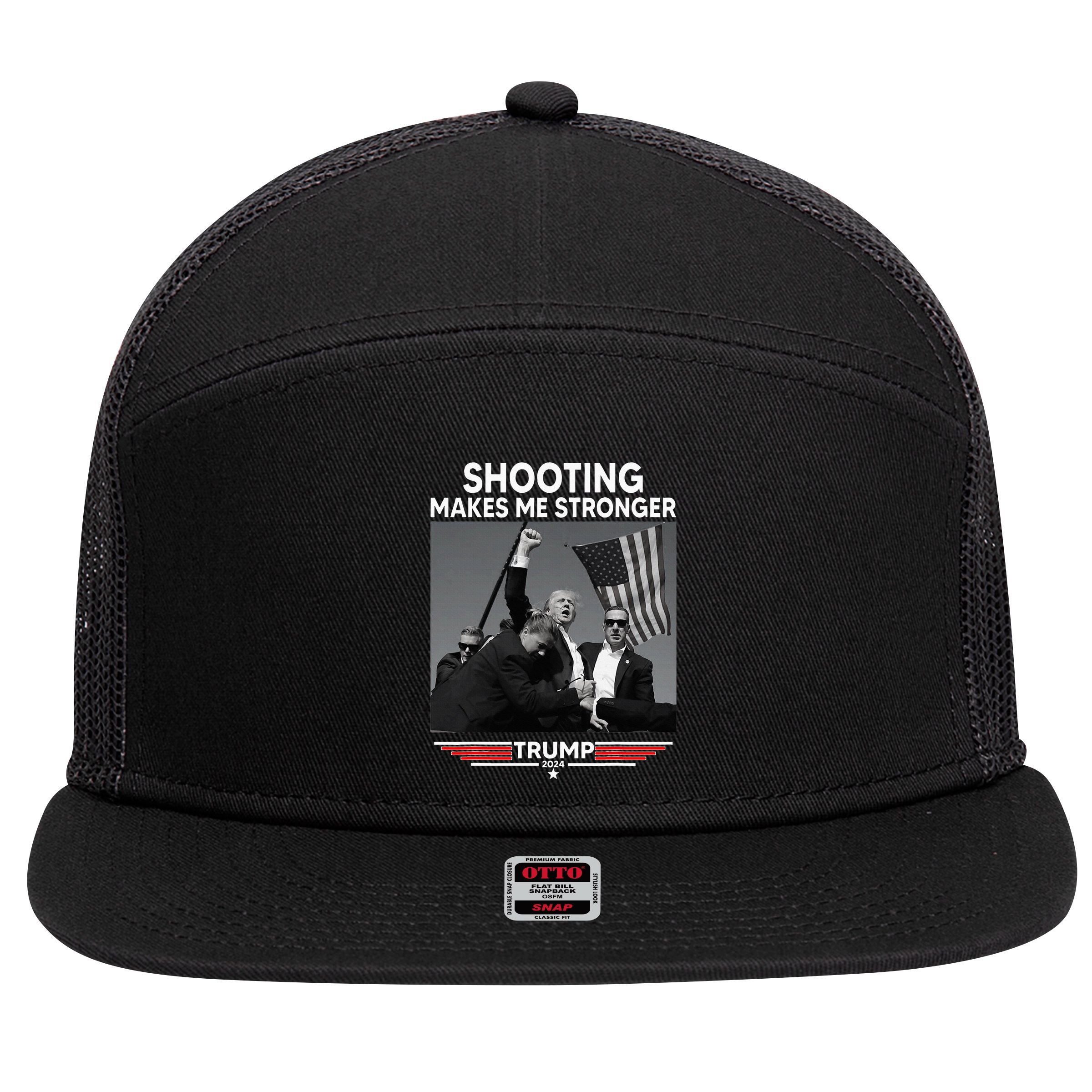 Trump Shooting Makes Me Stronger Shooting 7 Panel Mesh Trucker Snapback Hat