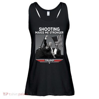 Trump Shooting Makes Me Stronger Shooting Ladies Essential Flowy Tank