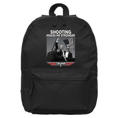 Trump Shooting Makes Me Stronger Shooting 16 in Basic Backpack