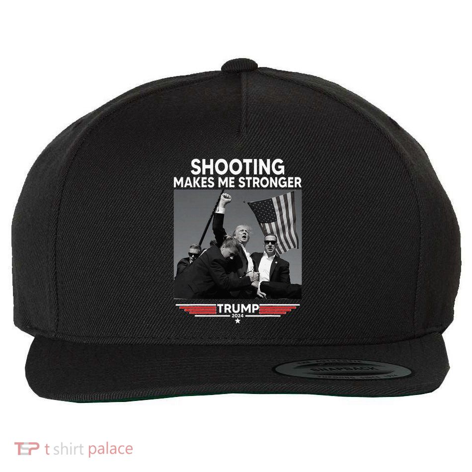 Trump Shooting Makes Me Stronger Shooting Wool Snapback Cap