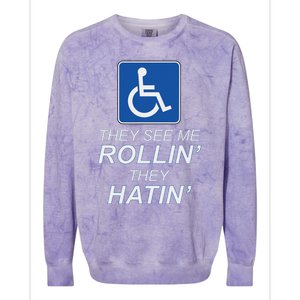 They See Me Rollin They Hatin Funny Wheelchair Graphic Colorblast Crewneck Sweatshirt