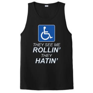 They See Me Rollin They Hatin Funny Wheelchair Graphic PosiCharge Competitor Tank