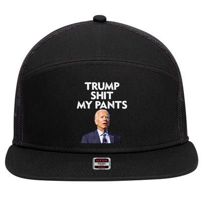 Trump Shit My Pants Joe Biden President 7 Panel Mesh Trucker Snapback Hat