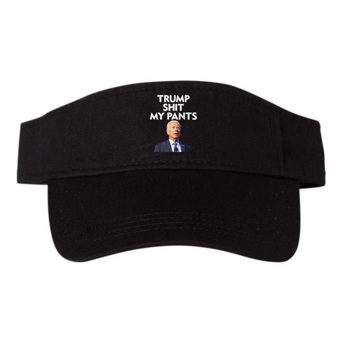 Trump Shit My Pants Joe Biden President Valucap Bio-Washed Visor